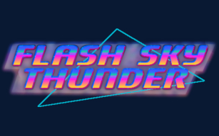 FlashSkyThunder presentation